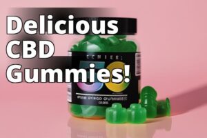 Unveiling The Best Cbd 500Mg Gummies: Benefits, Dosage, And Reviews