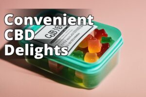 Where To Buy Cbd 500Mg Gummies Near Me: Expert Tips And Recommendations